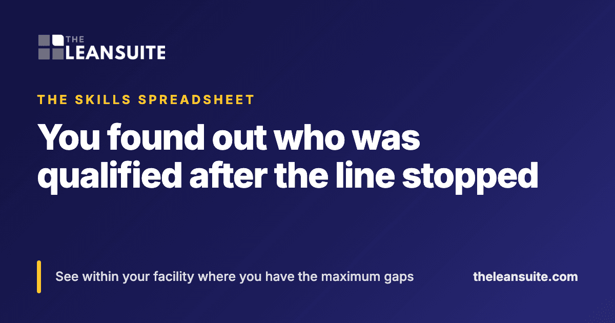 You found out who was qualified after the line stopped